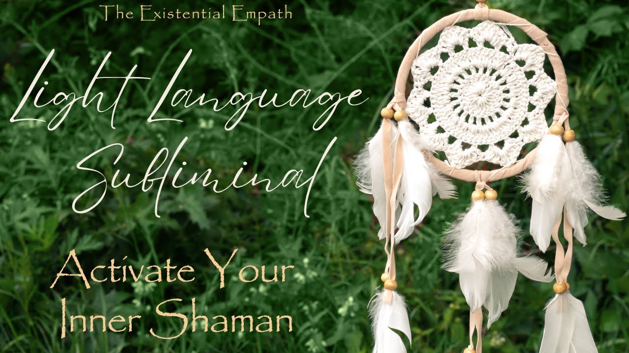 Light Language Subliminal 963 Hz - Activate Your Inner Shaman! - YouTube