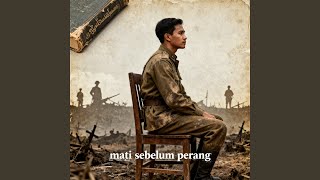 mati sebelum perang