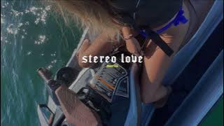 Download lagu Stereo Love (sped up   reverb)