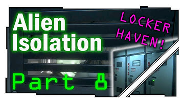 Alien Isolation Play through from Twitch Part 8 - Locker Haven!