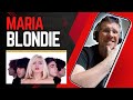 SEDUCTIVE &amp; ANTHEMIC! | BLONDIE - MARIA (Reaction Video) | FIRST TIME HEARING