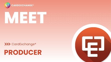 Meet CardExchange® Producer