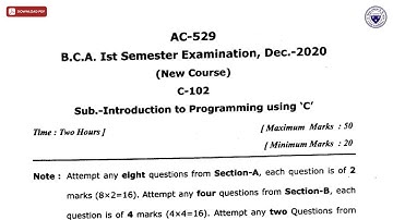 BCA 1ST SEM INTRODUCTION TO PROGRAMMING USING C AC DEC 2020 | DBRAU