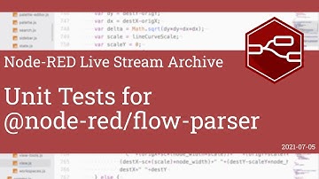 Unit Tests for @node-red/flow-parser - developing node-red stream - 5th July 2021