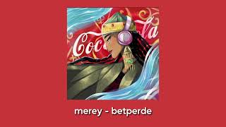 merey — betperde (speed up version)