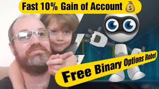 Another fast 10% Grow of Account With Our Own  FREE Binary Options Robot ?