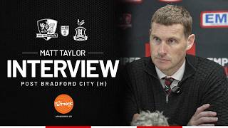 💬 Matt Taylor post Bradford City (A) | Exeter City Football Club