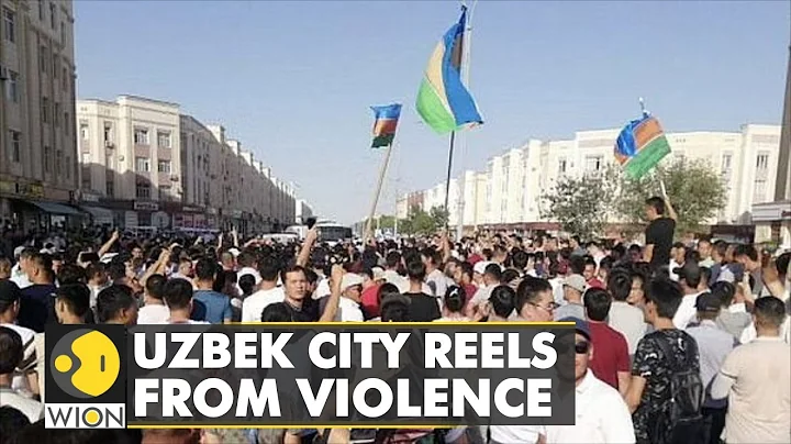 Protests in Uzbekistan's Karakalpakstan province | India backs Uzbek govt after unrest | WION - DayDayNews