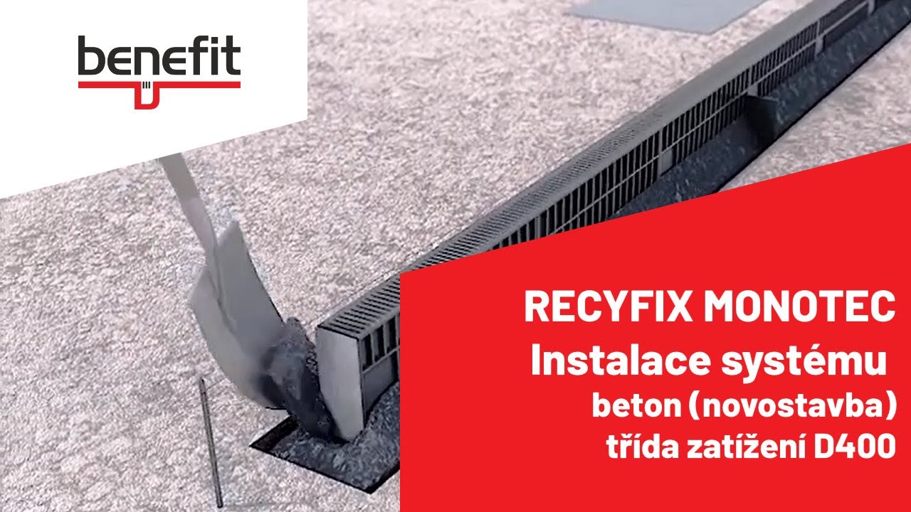 Pokládka žlabu RECYFIX MONOTEC | Beton, třída D400, novostavba | Benefit stavební prvky s.r.o.