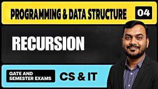 LEC-4 | Recursion in C Programming |  Programming and Data Structures for GATE CS | CS & IT Profile