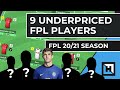 9 Most Underpriced FPL Players | Fantasy Premier League Tips 2020 / 21 Season | Fantasy Football Hub