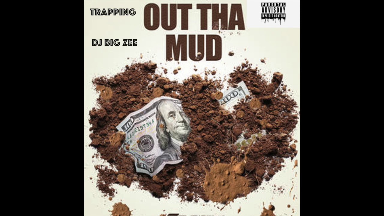 Ver DJ Big Zee - Trapping Out The Mud (Prod By Fly Melodies X CMThePlug en YouTube Ver DJ Big Zee - Trapping Out The Mud (Prod By Fly Melodies X CMThePlug en YouTube