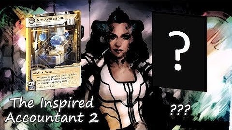 Android Netrunner: THE INSPIRED ACCOUNTANT