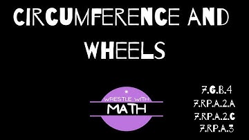 Illustrative Mathematics Grade 7, Unit 3.5 - Circumference & Wheels