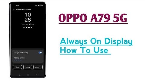 OPPO A79 5G || How To Use Always On Display