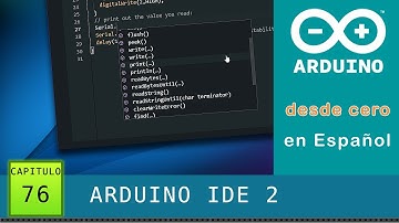 Arduino desde cero en Español - Capítulo 76 - IDE 2.0 🛠️ Descarga, Instalación y Completo análisis