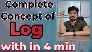 Complete Concept of LOG Within 4 minutes | Ghanta Maths | Manoj Tiwary