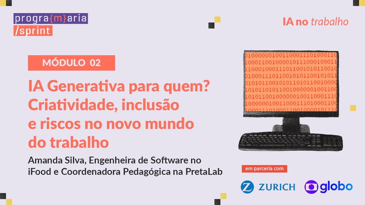 IA Generativa para quem? Criatividade, inclusão e riscos no novo mundo do trabalho