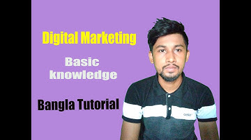 Digital Marketing Bangla Tutorial For Beginners.নতুনদের জন্য ডিজিটাল মার্কেটিং.sobuj tech