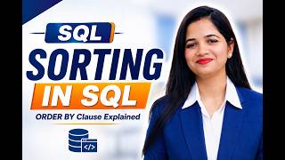 Sorting in SQL Explained | ORDER BY Clause in SQL Tutorial