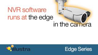 Illustra Edge Cameras