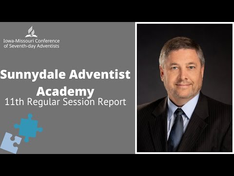 Sunnydale Adventist Academy Report | 11th Regular Session