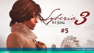 Syberia3  #5 | Lolillo1993