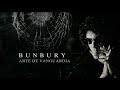 Bunbury - Arte de vanguardia (Lyric Video Oficial)