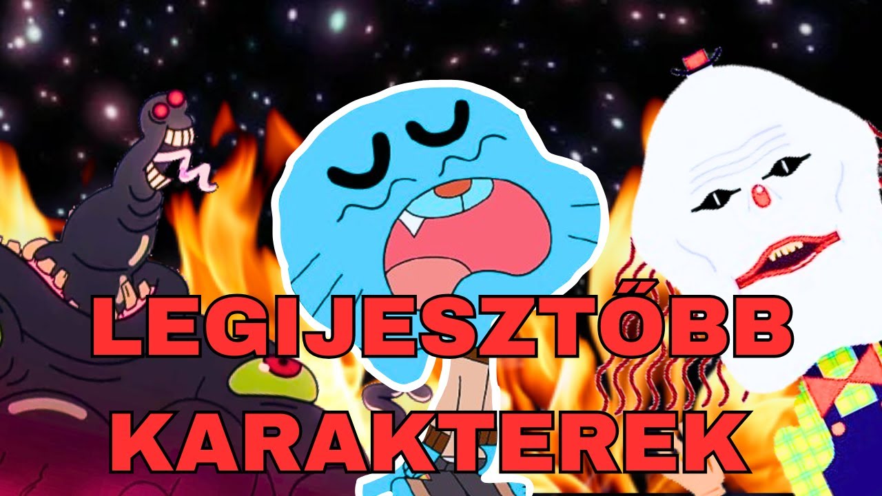 Gumball legijesztőbb karakterei, akik túl ijesztőek egy gyerekmeséhez!