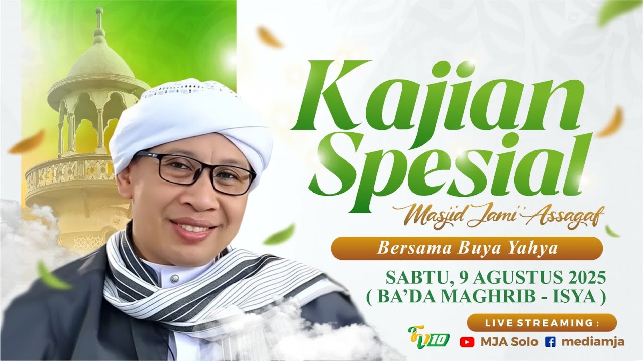 🔴Kajian Spesial | Buya Yahya | Masjid Jami' Assagaf Surakarta 9/8/2025