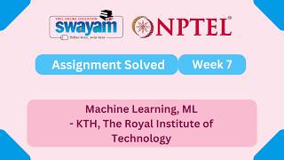 Machine Learning, ML Week 7 || NPTEL ANSWERS 2026 #nptel #nptel2026  #myswayam