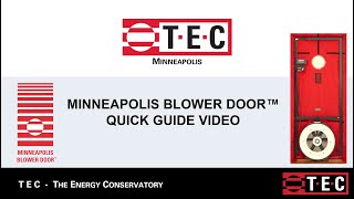 Minneapolis Blower Door Quick Guide