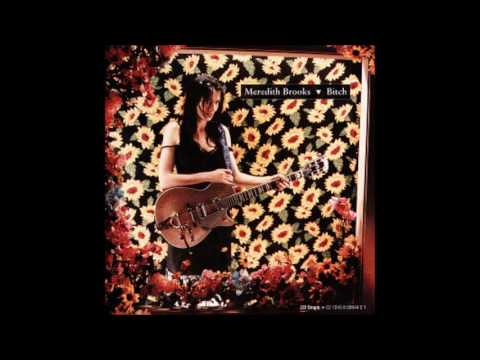 Meredith Brooks - Bitch  (audio)