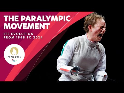 Evolution of the Paralympic Movement <strong>1948</strong>-2024