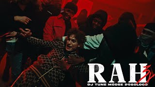 RAH 3x - DJ TUNE FT MOOSE , DOGO LOCO