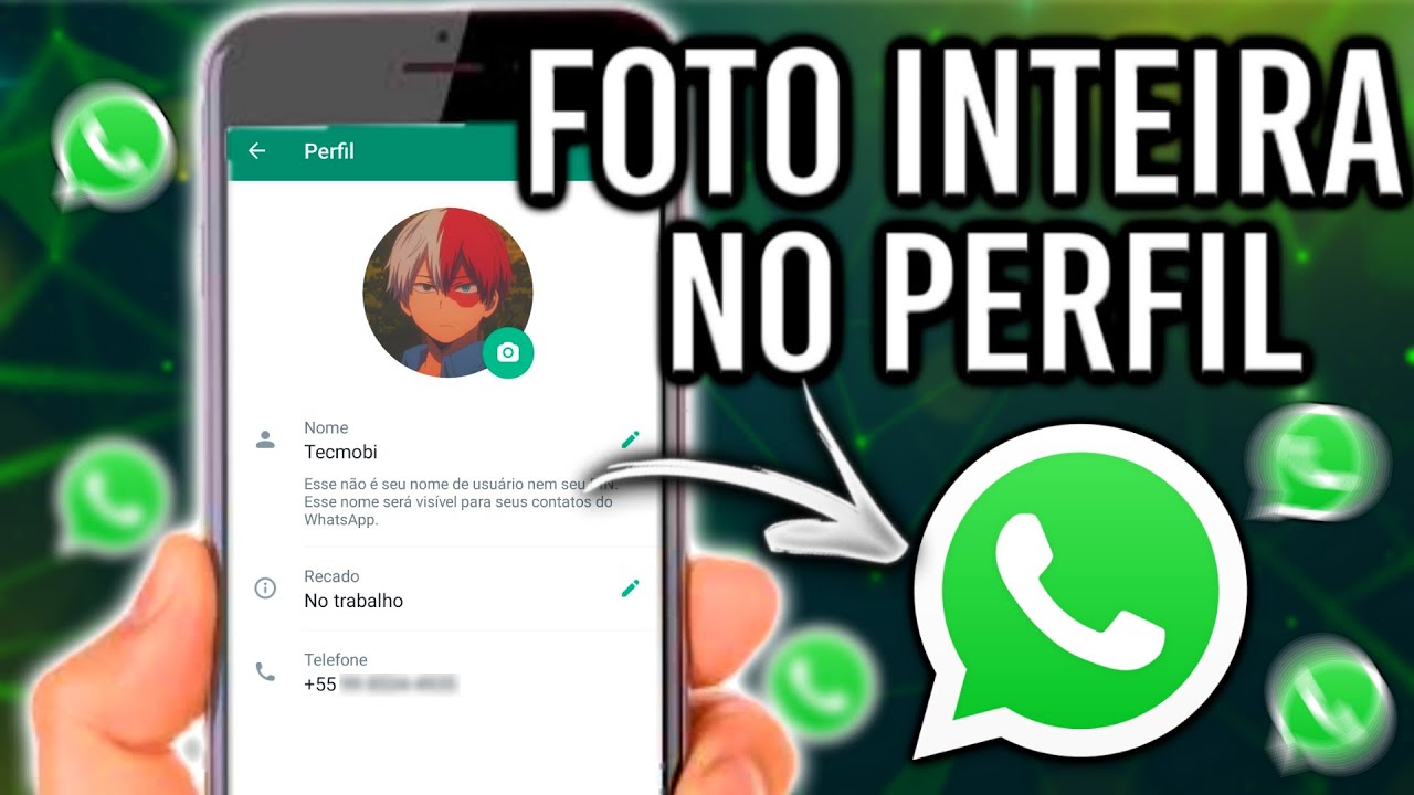 Como Colocar FOTO INTEIRA no Perfil do Whatsapp - YouTube