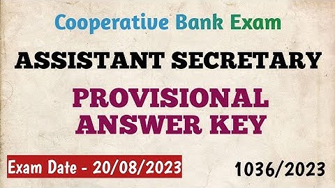 Assistant Secretary Provisional Answer Key Published 1036/2023. Co-operative Bank Exam 2023.Ep:616