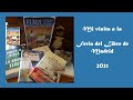 Mi VISITA a la FERIA DEL LIBRO DE MADRID 2021