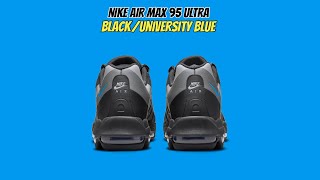 Nike Air Max 95 Ultra Black/University Blue