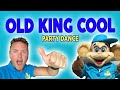 Old king cool  party dances