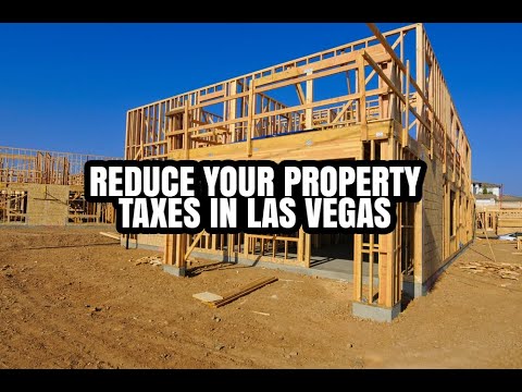 How To Reduce Your Property Taxes in Las Vegas, Henderson | Clark County NV