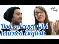 How Maïa Learned English?  -  StreetFrench.org