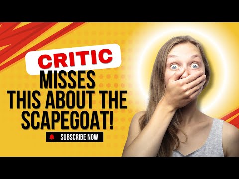 Critic Attempt to Answer the Scapegoat Bombshell Challenge