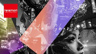 iwamori - Digital Ghosts (Official Video)