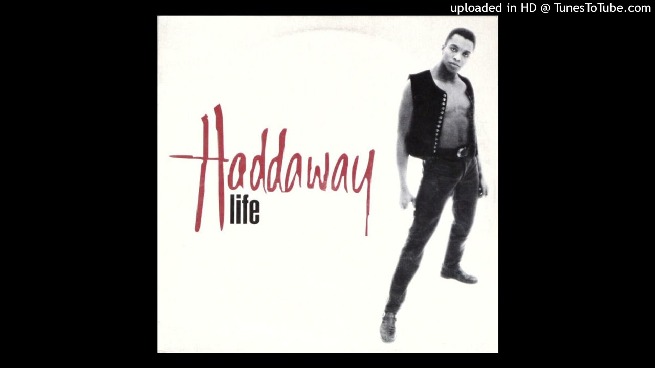 Haddaway - Life (Extended Re-Mix 1993) - YouTube