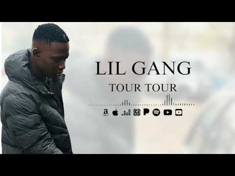 Lil Gang - TOUR TOUR 