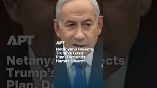 Israel Rejects Trump's 15-Point Gaza Plan as Netanyahu Vows No Withdrawal Until Hamas Disarms | APT