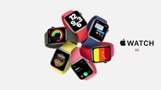 Apple unveils less expensive version Apple Watch SE and highlights 