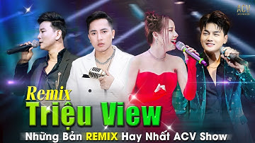 Playlist Tổng Hợp Nhạc Remix Càng Nghe Càng Nghiền | Thương Võ, Châu Khải Phong REMIX