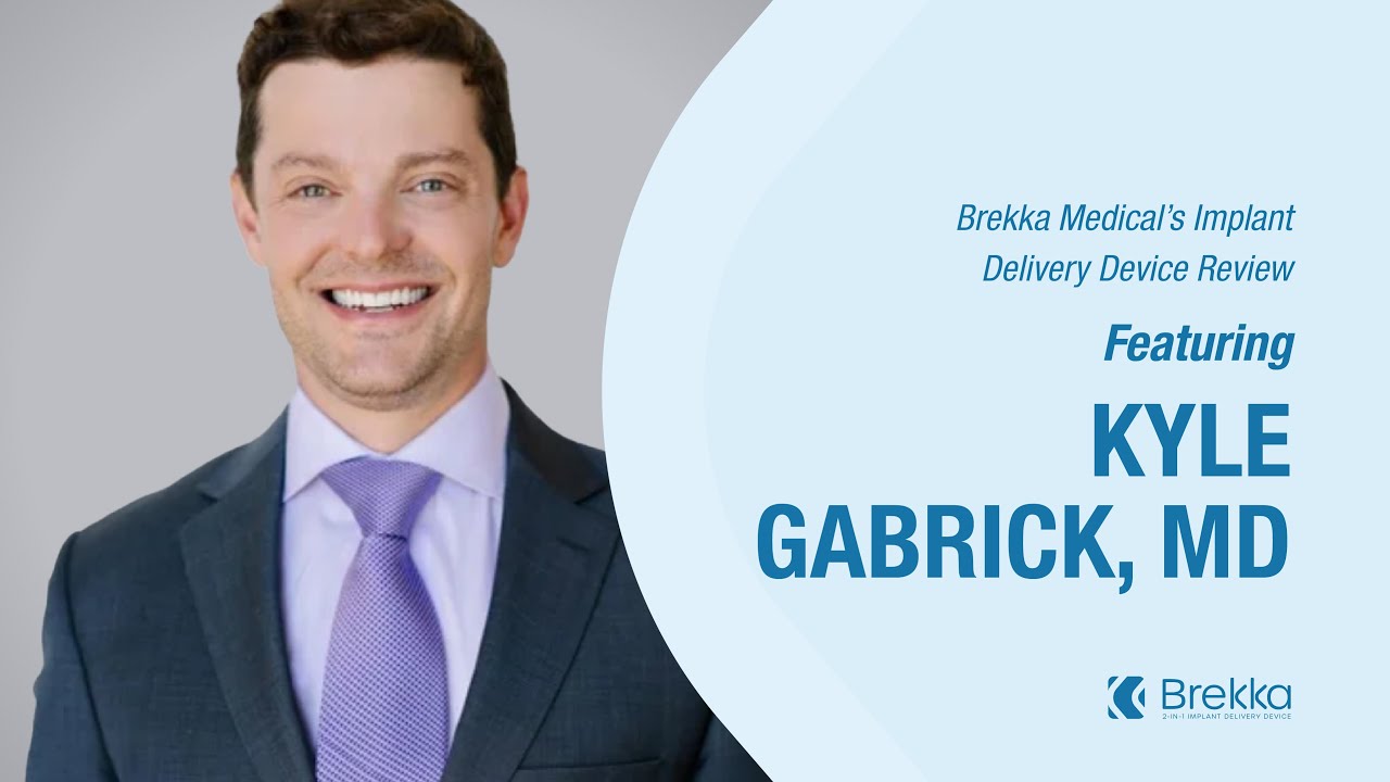 Dr. Gabrick Reviews Brekka Medical's 2-in-1 Implant Delivery Device ...